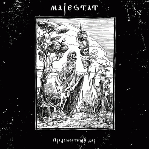 Majestat : A Gift Before Death